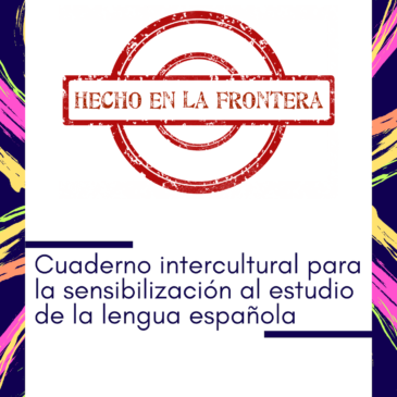 Publicado o e-book “Hecho en la Frontera: cuaderno intercultural para la sensibilización al estudio de la lengua española”