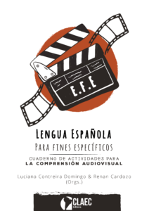 Publicado o e-Book “Lengua española para fines específicos: cuaderno de actividades para la comprensión audiovisual”
