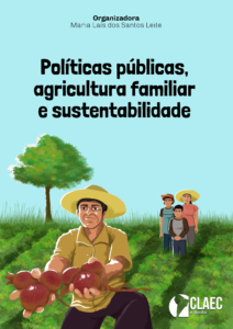 Publicado o e-Book “Políticas públicas, agricultura familiar e sustentabilidade”