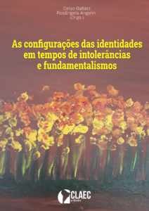 Publicado o e-Book “As configurações das identidades em tempos de intolerâncias e fundamentalismos”