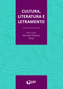 Publicada a obra “Cultura, Literatura e Letramento”
