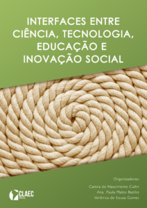 Publicado o e-Book “Interfaces entre Ciência, Tecnologia, Educação e Inovação Social”