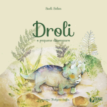 Publicado o livro “Droli: o pequeno dinossauro”