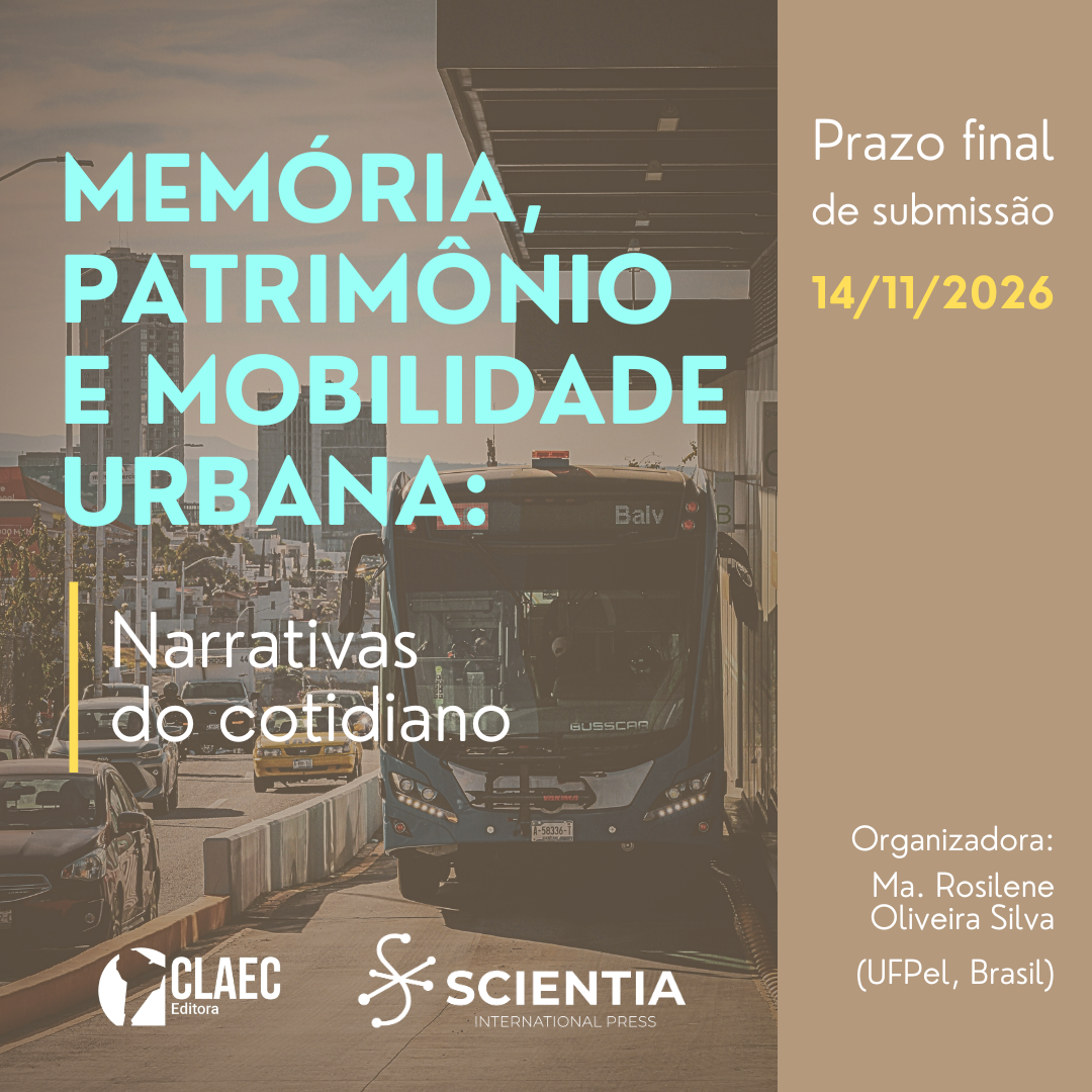 Card da chamada de capítulos para o e-book Memória, Patrimônio e Mobilidade Urbana: Narrativas do Cotidiano, com prazo final de submissão em 14 de novembro de 2026
