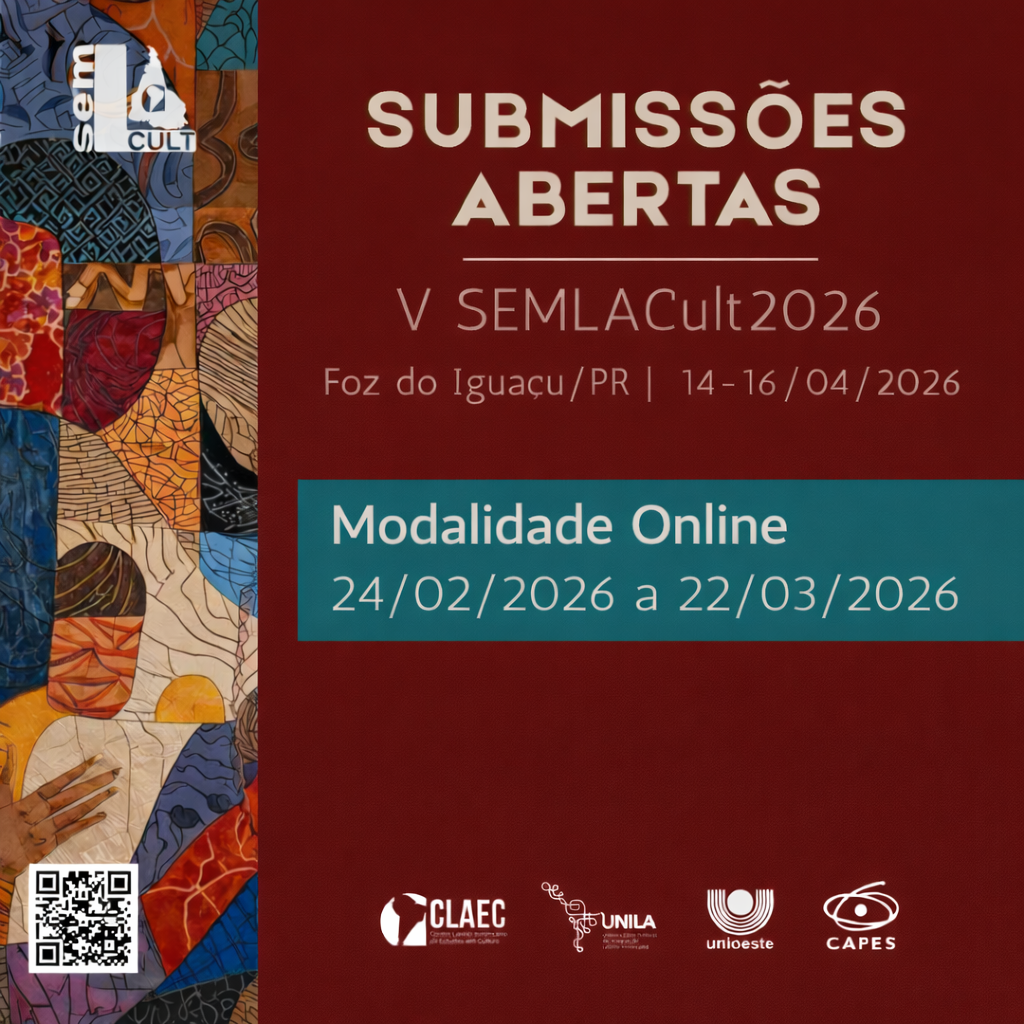 Submissões abertas para comunicação online no V SEMLACult 2026, Seminário Latino-Americano de Estudos em Cultura, evento internacional realizado em Foz do Iguaçu de 14 a 16 de abril de 2026.